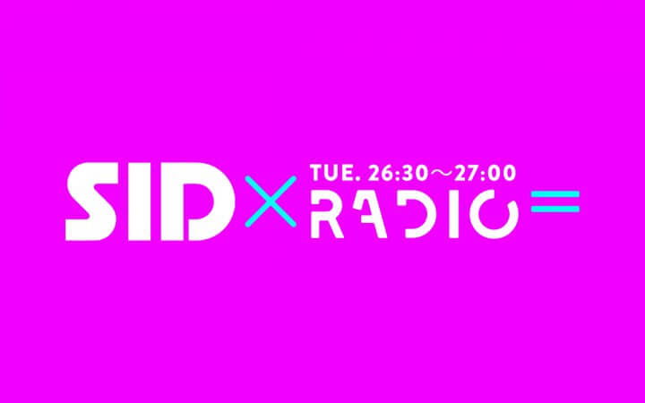 SID×RADIO= SID×RADIO=